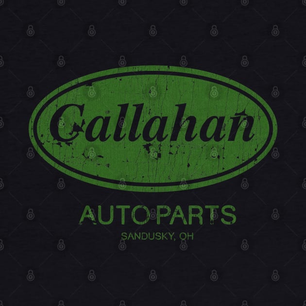 VINTAGE -  Callahan Auto Parts Green by jandamuda99